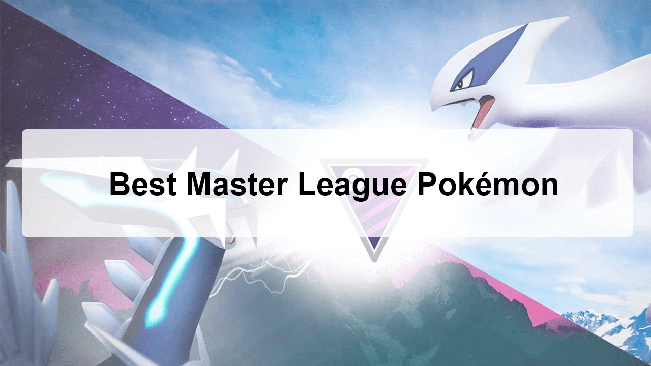 Best Master League Pokémon
