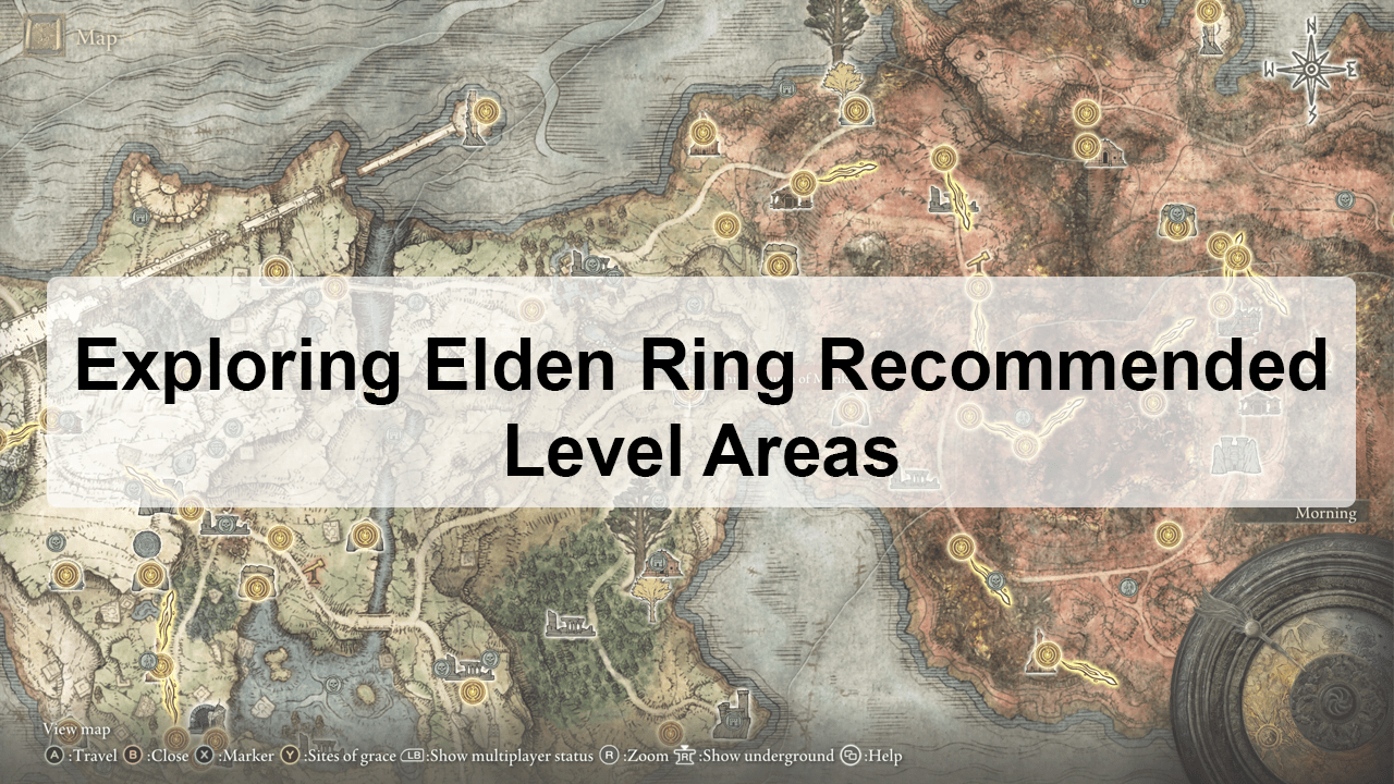 Elden Ring Recommended Level Areas