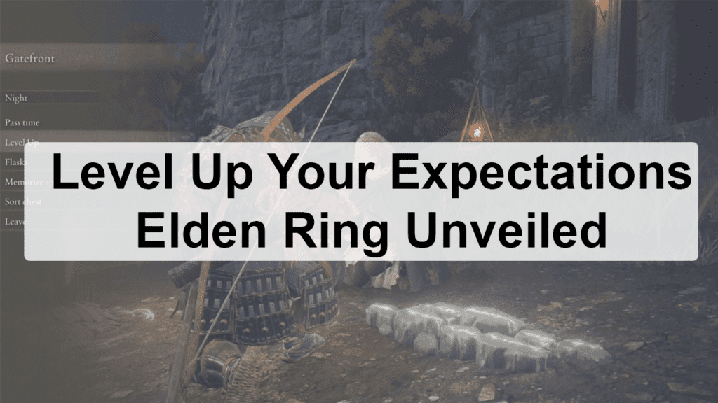 Level Up Elden Ring