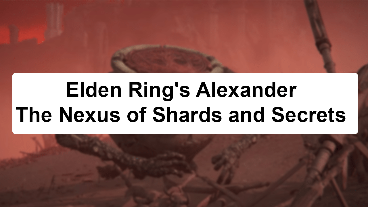 shard of alexander elden ring